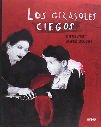 Imagen de archivo de Los girasoles ciegos (Contempla) a la venta por medimops