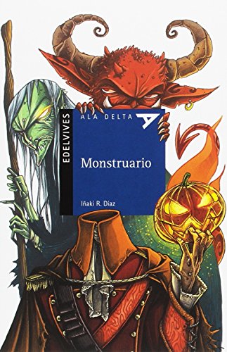 Stock image for Monstruario: 99 (Ala Delta - Serie azul) for sale by medimops