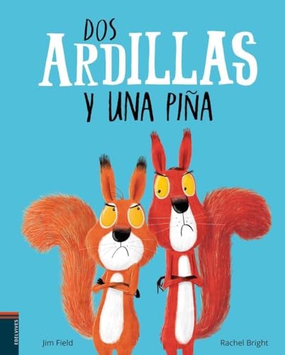 Imagen de archivo de Dos ardillas y una pia (lbumes ilustrados) (Spanish Edition) a la venta por Save With Sam