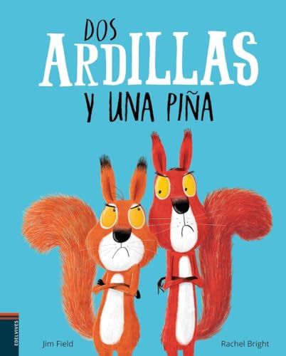 Stock image for Dos ardillas y una pia (lbumes ilustrados) (Spanish Edition) for sale by Save With Sam