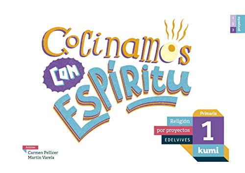 9788414009871: Cocinamos con espritu: 1 Primaria (Kumi) - 9788414009871