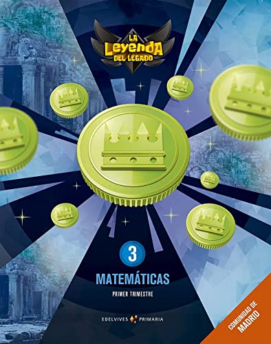 Beispielbild fr Proyecto: La leyenda del Legado. Matemticas 3. Comunidad de Madrid. Trimestres zum Verkauf von medimops