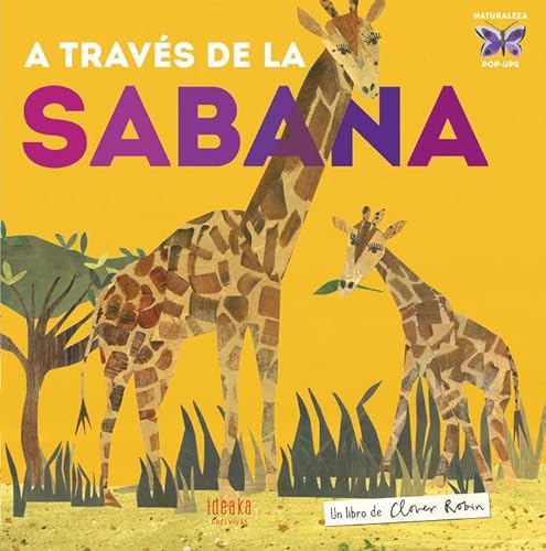 Imagen de archivo de A Trav s De La Sabana - Pop-up a la venta por Juanpebooks