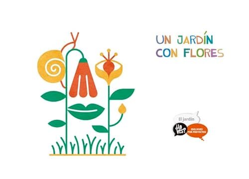 Imagen de archivo de PROYECTO LO VES? : EL JARDN a la venta por Librerias Prometeo y Proteo