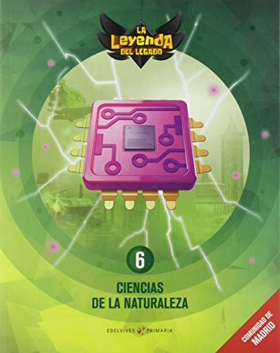 Beispielbild fr Proyecto: la Leyenda Del Legado. Ciencias de la Naturaleza 6. Comunidad de Madrid - 9788414019887 zum Verkauf von Hamelyn