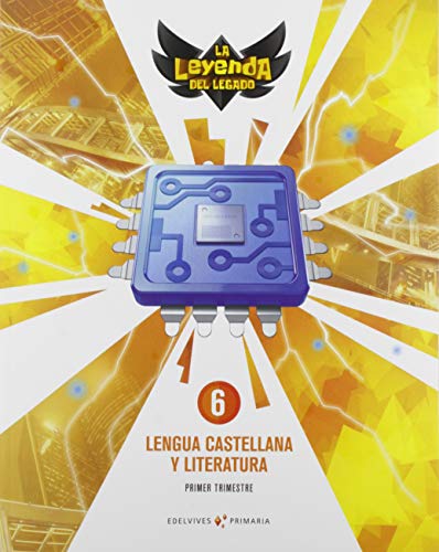 Stock image for Proyecto: La leyenda del Legado. Lengua castellana y Literatura 6. Trimestres for sale by medimops