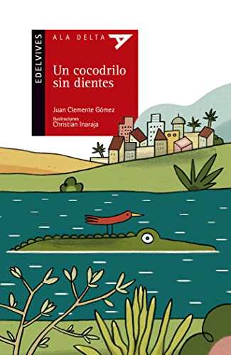 Stock image for UN COCODRILO SIN DIENTES for sale by KALAMO LIBROS, S.L.