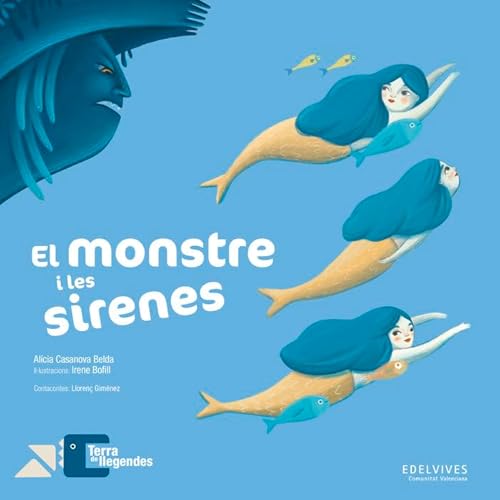 Stock image for El monstre i les sirenes for sale by AG Library