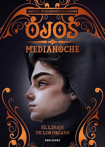 Beispielbild fr El linaje de los Orcans (Ojos de medianoche, Band 3) zum Verkauf von medimops