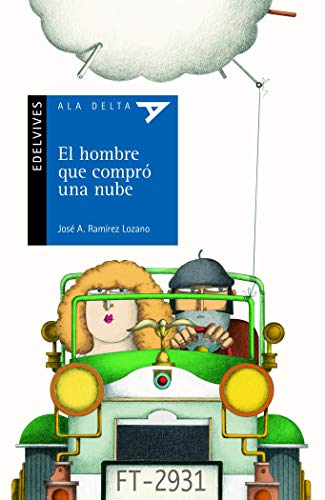 Stock image for EL HOMBRE QUE COMPRO UNA NUBE for sale by KALAMO LIBROS, S.L.