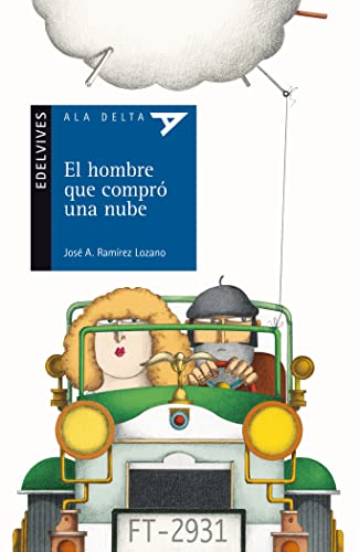 Stock image for EL HOMBRE QUE COMPRO UNA NUBE for sale by KALAMO LIBROS, S.L.