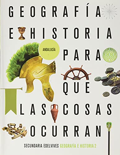 Beispielbild fr Proyecto: para Que las Cosas Ocurran - Geografa E Historia 2. Ed. Andaluca zum Verkauf von Hamelyn