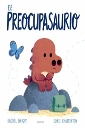 Stock image for El Preocupasaurio/ The Worrysaurus -Language: spanish for sale by GreatBookPrices