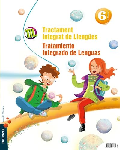 Imagen de archivo de TIL : TRACTAMENT INTEGRAT DE LLENGES - TRATAMIENTO INTEGRADO DE LENGUAS 6 a la venta por Librerias Prometeo y Proteo