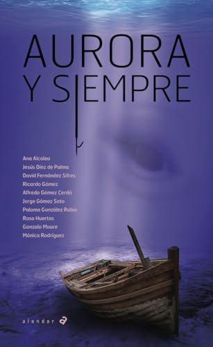 Stock image for Aurora y siempre for sale by Agapea Libros