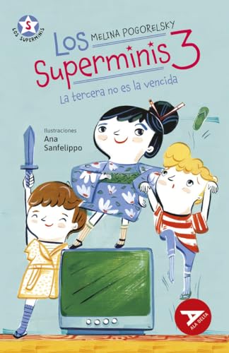 Beispielbild fr Los Superminis 3: La tercera no es la vencida zum Verkauf von Agapea Libros