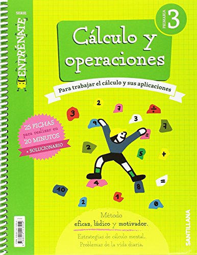 Stock image for CUADERNO CALCULO SERIE ENTRENATE 3 PRIMARIA for sale by medimops