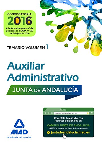 Imagen de archivo de AUXILIARES ADMINISTRATIVOS DE LA JUNTA DE ANDALUCA. TEMARIO VOLUMEN 1 a la venta por Librerias Prometeo y Proteo