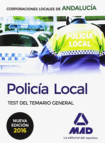 Imagen de archivo de Polica Local de Andaluca. Test del Temario General a la venta por Iridium_Books