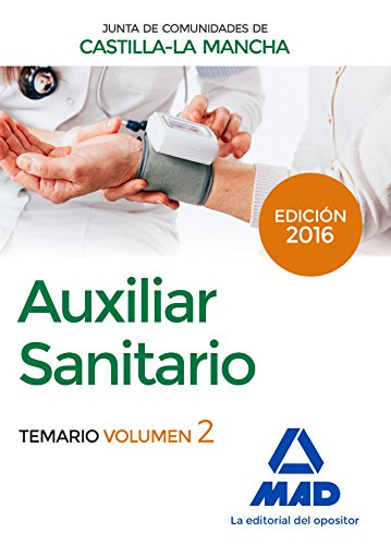 Beispielbild fr Auxiliar Sanitario (Personal Laboral de La Junta de Comunidades de Castilla-La Mancha). Temario Volumen 2 zum Verkauf von Iridium_Books