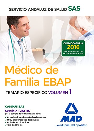 Stock image for MDICO DE FAMILIA EBAP DEL SERVICIO ANDALUZ DE SALUD. TEMARIO ESPECFICO VOL 1 for sale by Zilis Select Books