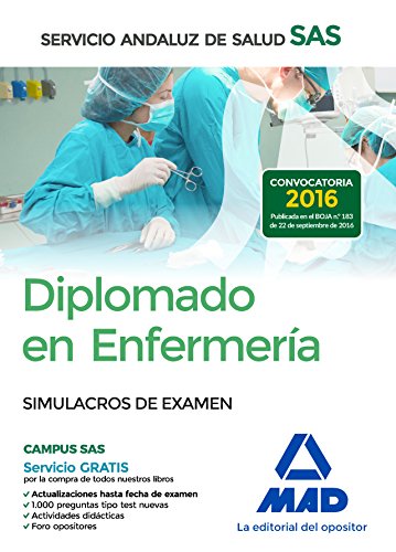 Stock image for DIPLOMADO EN ENFERMERA DEL SERVICIO ANDALUZ DE SALUD. SIMULACROS DE EXAMEN for sale by Zilis Select Books