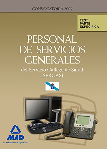 Stock image for Personal de Servicios Generales del Servicio Gallego de Salud (Sergas). Test Parte Especfica. for sale by Iridium_Books