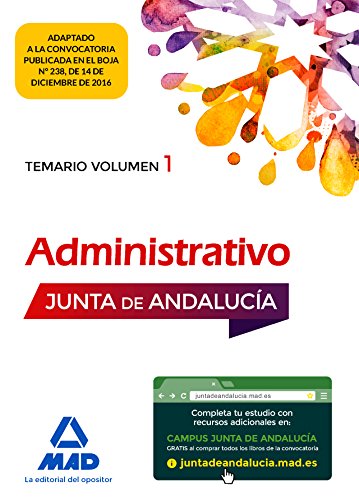 Stock image for ADMINISTRATIVO DE LA JUNTA DE ANDALUCA TURNO LIBRE. TEMARIO VOLUMEN 1 for sale by Zilis Select Books