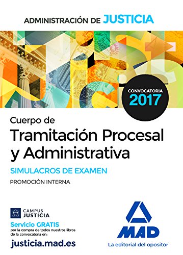 Imagen de archivo de CUERPO DE TRAMITACIN PROCESAL Y ADMINISTRATIVA (PROMOCIN INTERNA) DE LA ADMINI a la venta por Zilis Select Books