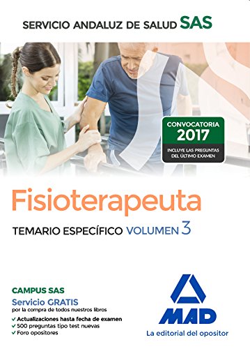 Stock image for FISIOTERAPEUTA DEL SERVICIO ANDALUZ DE SALUD. TEMARIO ESPECFICO VOLUMEN 3 for sale by Zilis Select Books