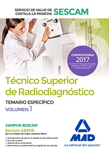 9788414204566: Tcnico superior de radiodiagnstico del Servicio de Salud de Castilla-La Mancha (SESCAM). Temario especfico volumen 1 (Spanish Edition)