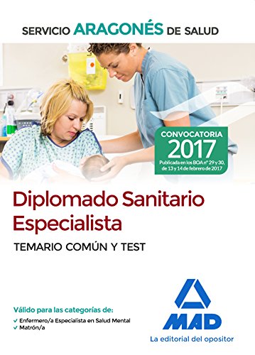 Stock image for DIPLOMADO SANITARIO ESPECIALISTA DEL SERVICIO ARAGONS DE SALUD. TEMARIO COMN Y for sale by Zilis Select Books