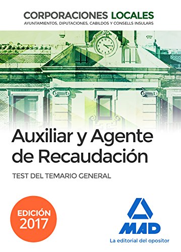 9788414206645: Auxiliares y Agentes de Recaudacin de Corporaciones Locales. Test del Temario General