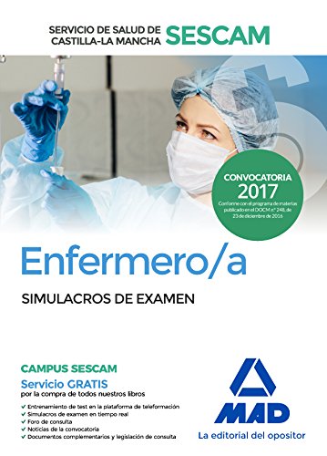 Stock image for ENFERMERO/A DEL SERVICIO DE SALUD DE CASTILLA-LA MANCHA (SESCAM). SIMULACRO DE E for sale by Zilis Select Books