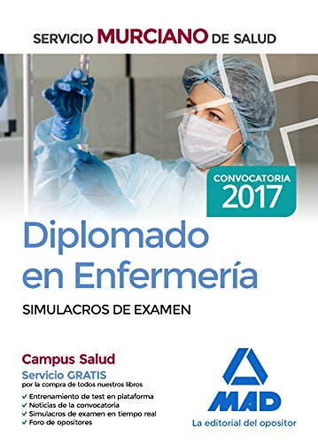 Imagen de archivo de DIPLOMADO EN ENFERMERA DEL SERVICIO MURCIANO DE SALUD. SIMULACROS DE EXAMEN a la venta por Zilis Select Books