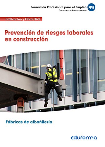Stock image for UF0531 PREVENCIN DE RIESGOS LABORALES EN CONSTRUCCIN. CERTIFICADO DE PROFESION for sale by Zilis Select Books