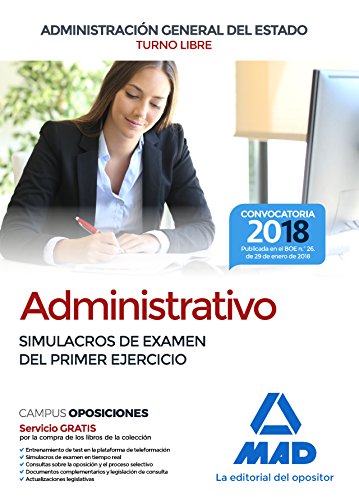 9788414214787: Administrativo de la Administracin General del Estado (Turno libre). Simulacros de examen del primer ejercicio (Spanish Edition)