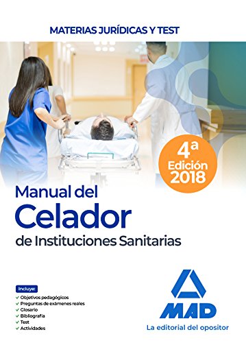 Beispielbild fr Manual Del Celador de Instituciones Sanitarias. Materias Jurdicas y Test zum Verkauf von Hamelyn