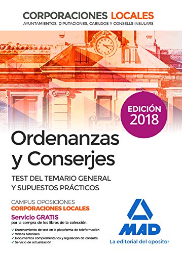 Stock image for Ordenanzas y Conserjes de Corporaciones Locales. Test del Temario General y Supuestos Prcticos for sale by Iridium_Books