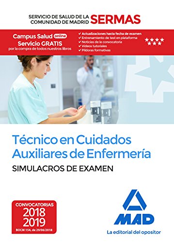 Imagen de archivo de Tcnico en Cuidados Auxiliares de Enfermera del Servicio de Salud de la Comunidad de Madrid. Simulacros Examen a la venta por Iridium_Books