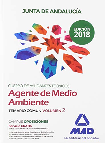 Stock image for Cuerpo de Ayudantes Tcnicos Especialidad Agentes de Medio Ambiente de la Junta de Andaluca. Temario Comn Volumen 2 for sale by OM Books