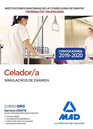 Stock image for Celador/a de Instituciones Sanitarias de la Conselleria de Sanitat de la Generalitat Valenciana. Simulacros de Examen for sale by Hamelyn