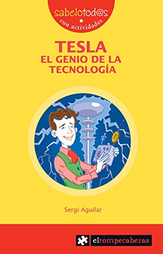 Beispielbild fr TESLA EL GENIO DE LA TECNOLOGA zum Verkauf von Zilis Select Books