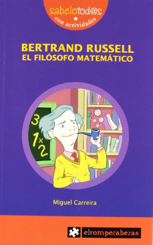 Stock image for 83 SAB BERTRAND RUSSELL EL FILOSOFO MATEMATICO for sale by Antrtica