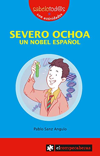 Stock image for Severo Ochoa : un Nobel espaol for sale by AG Library