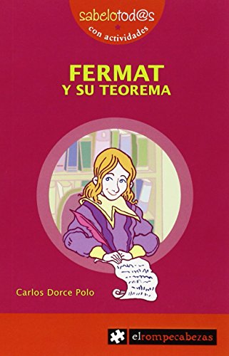 9788415016373: Fermat y Su teorema: 23 (Sabelotod@s)