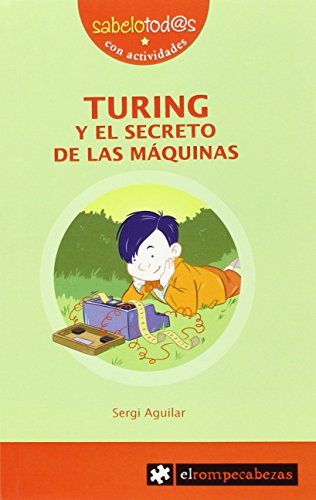Beispielbild fr Turing y el secreto de las mquinas zum Verkauf von AG Library