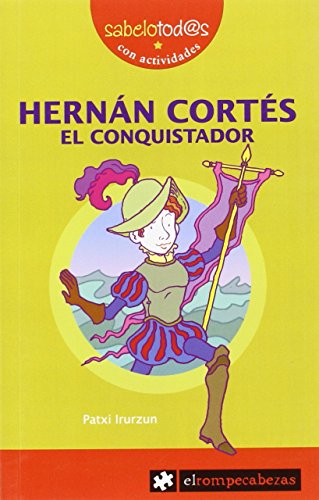 Imagen de archivo de Hernán Cort s el conquistador a la venta por WorldofBooks