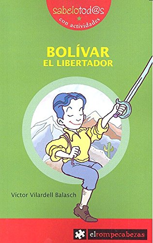 Stock image for Bolvar el libertador for sale by WorldofBooks