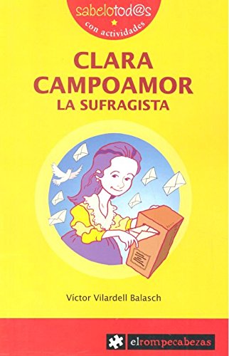 Beispielbild fr Clara Campoamor la sufragista (Sabelotod@s, Band 30) zum Verkauf von medimops